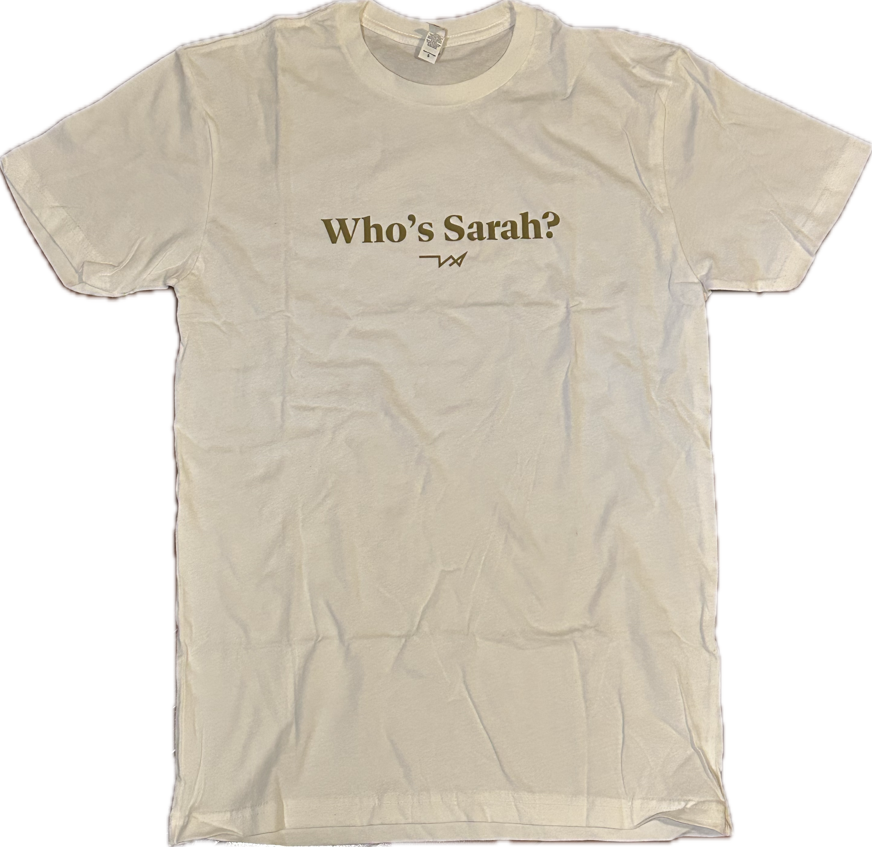 Who's Sarah? Tee